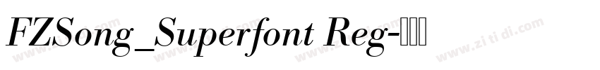FZSong_Superfont Reg字体转换